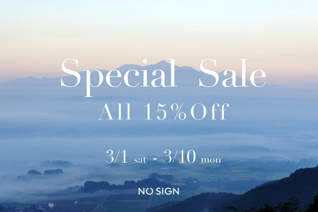 3月10日まで-NO-SIGNの日-実施中 NO SIGN